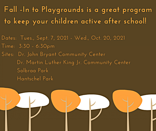 2021 Fall - In To Playgrounds Program Slide 2 2021 Fall - In To Playgrounds Program Slide 2